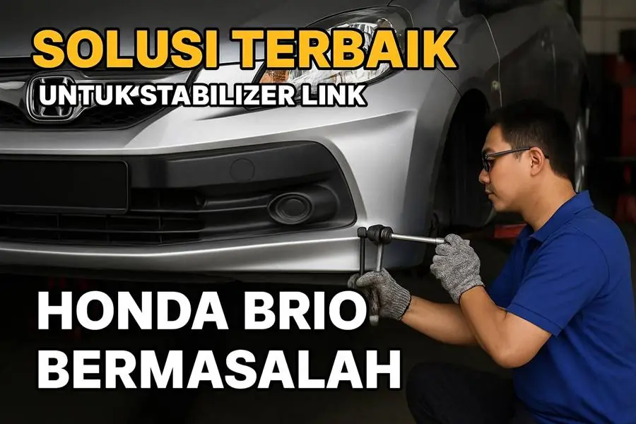 Stabilizer Link Bermasalah Kopo